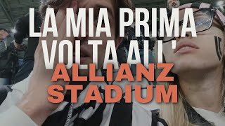 LA MIA PRIMA VOLTA ALL ALLIANZ STADIUM DI TORINOCON LA MIA RAGAZZA youtube calcio juventus [upl. by Sirromad]