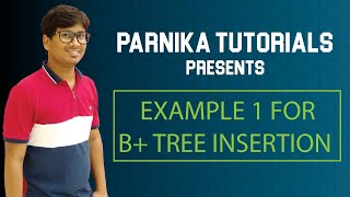 L 121 Example 1 on B tree insertion in DBMS  Construction of B tree in DBMS [upl. by Felisha]