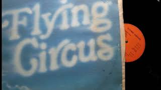 Flying Circus Full Album [upl. by Carlson]