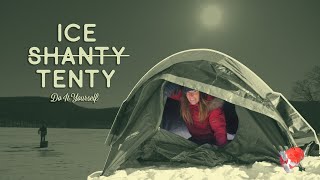 DIY Ice Shanty with Cheap Camping Tent  Vlog [upl. by Enniroc840]