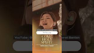 MENGALIRLAH SKARANG  WORSHIP NIGHT ONLINE 25 2022  quotCOME HOLY SPIRITquot [upl. by Aciretehs]