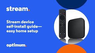 Optimum Stream Device SelfInstall Guide  Easy Home Setup [upl. by Nylaj]