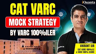 CAT VARC Mock Strategy by VARC 100iler  CAT VARC Strategy [upl. by Onia]