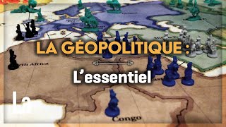 La Géopolitique  L Essentiel Pour Tout Comprendre [upl. by Jana]