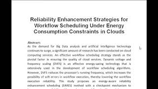 Reliability Enhancement Strategies for Workflow Scheduling Under Energy Consumption Constraints in C [upl. by Eisenberg393]