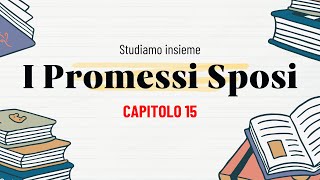 I Promessi Sposi  Capitolo 15 [upl. by Fiedler]