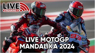 LIVE STREAMING RACE MOTOGP MANDALIKA 2024 [upl. by Henry988]