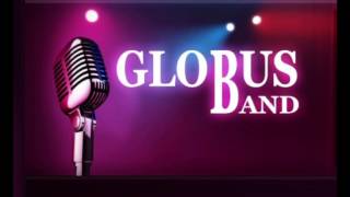 Globus Band  Globus mix [upl. by Lanie]