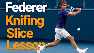 Backhand knifing Slice Lesson With Federer [upl. by Acinad]