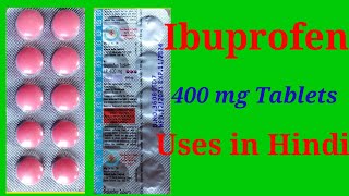 Ibuprofen Tablets IP 400 mg Uses in Hindi [upl. by Faulkner]