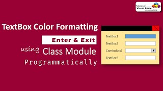 Multiple TextBox Enter Exit Color Formatting using a single code in VBA [upl. by Ayomat]