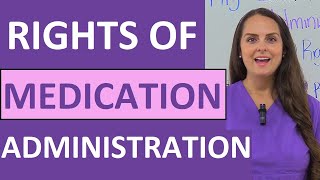 Rights of Medication Administration in Nursing 5 6 7 9 10 12 NCLEX Review [upl. by Lucius417]