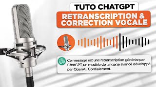 🎙️ ChatGPT  retranscription vocale et correction [upl. by Graubert]