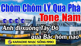 Chôm Chôm Lý Qua Phà  Karaoke Tone Nam  Cha Cha Cha  Karaoke Nhạc sống 1990  Beat Mới [upl. by Ettennyl]