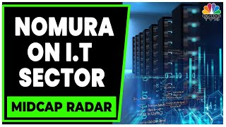 Nomuras Tech Industry 2023 Outlook Valuation Has Moderated Significantly  Midcap Radar [upl. by Ermanno]