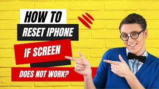 How To Reset iPhone If Screen Does Not Work [upl. by Monetta]