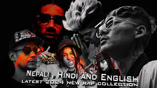 Latest Nepali Hindi and English mix rap collection 2024 [upl. by Linda]