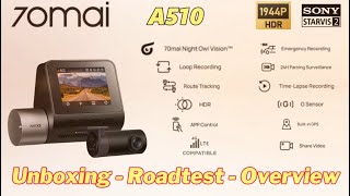 Aussiecams  70mai A510 first look Unboxing  Roadtest  Overview 4g capability [upl. by Lyall639]