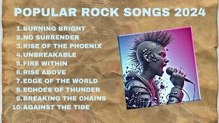 Part 45 The Best Popular Rock Songs 2024 [upl. by Netsruk]