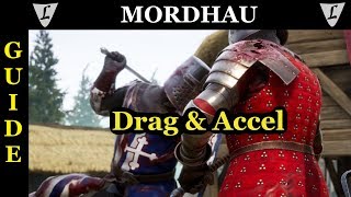 MORDHAU  Guide  How to use DRAG amp ACCEL [upl. by Labana]