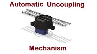 Automatic uncoupling mechanism [upl. by Tonnie426]