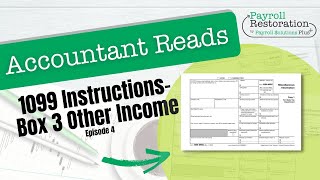 Accountant Reads 1099 Instructions  Box 3 Other Income [upl. by Leay]