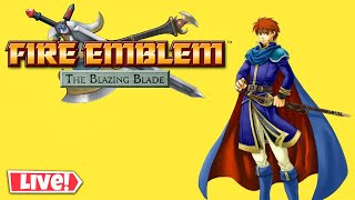 Fire Emblem GBA LIVE Fire Emblem The Blazing Blade  Eliwoods Story Part 7 Chapter 17 [upl. by Yeldud]