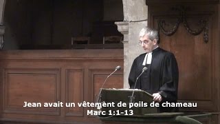 Jean avait un vêtement de poils de chameau Évangile selon Marc 1113 [upl. by Lipkin900]