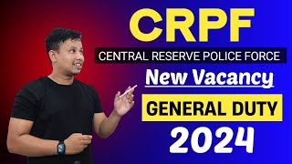 CRPF New Vacancy 2024  CRPF Constable GD Recruitment 2024  CRPF Sports Recruitment 2024 [upl. by Airan450]