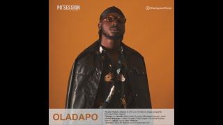 Oladapo  Proud Po’session Performance [upl. by Finbur]