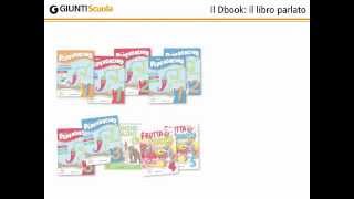 Il Dbook GiuntiScuola il libro parlato [upl. by Ardnuasak]