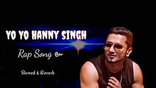 Mai Hun Yo Yo Honey Singh  Rap Song  Hindi Rap Song 🥰😇 [upl. by Katonah]