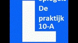 Rijles 10A Begin spiegelkijktechnieken De praktijk [upl. by Guthrie571]