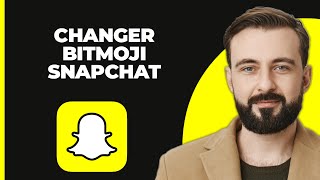 Comment changer son Bitmoji Snapchat [upl. by Apoor222]