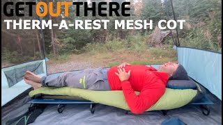 ThermaRest LuxuryLite Mesh Cot Tested and Reviewed [upl. by Hajile]