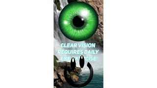 Clear vision requires Daily Eye exercises 100 [upl. by Smalley]