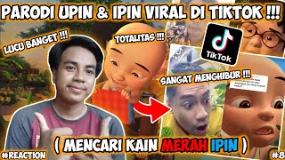 LAGI VIRAL DI TIKTOK❗PARODI UPIN amp IPIN❗MENCARI KAIN MERAH IPIN❗TOTALITAS BANGET 8 [upl. by Ahselak633]