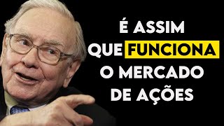 Como o MERCADO DE AÇÕES funciona  Warren Buffett [upl. by Egiedan432]