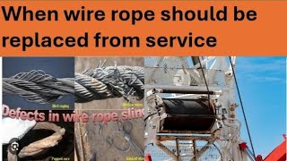 IN LIFTING SHIFTING ACTIVITY WHEN WIRE ROPE SHOULD BE REPLACED [upl. by Damek]