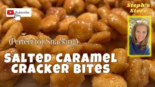 Salted Caramel Cracker Bites  Perfect for Snacking amp Gift Giving  Steph’s Stove [upl. by Celeski10]