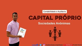 CAPITAL PRÓPRIO  SOCIEDADES ANÔNIMAS [upl. by Divadnhoj702]