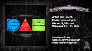 The Grouch  Coreys Angels Official Audio [upl. by Laverna]