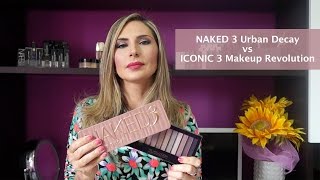 Confronto palette NAKED 3 di Urban Decay e ICONIC 3 di Makeup Revolution [upl. by Henriha]