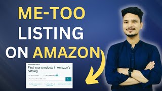 How to Do ME TOO Listing on AmazonHow to create ME Too listing for Wholesale \Online Arbitrage [upl. by Jena]