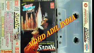 Rehne Ko Ghar Nahin  SADAK  With Super Jhankar Beats By Mohd Adil [upl. by Thunell42]