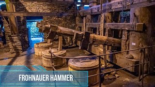 Der Frohnauer Hammer Historische Hammerschmiede und Technisches Denkmal im Erzgebirge [upl. by Josepha]