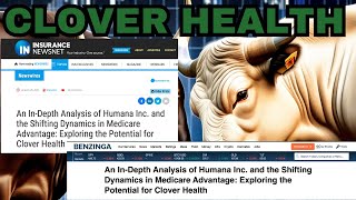 Clover Health vs Humana Analyzing the Impact on CLOV and HUM Stocks [upl. by Aerdnahc]