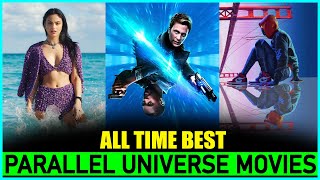 Top 10 Best Parallel Universe Movies Multiverse😱  Top 10 Best Alternate Reality Movies [upl. by Hodgkinson]