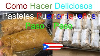 Pasteles Puertorriqueños Paso a Paso How to Make Puerto Rican Pasteles [upl. by Eissel]