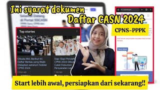 SYARAT DAFTAR CASN CPNS PPPK 2024 [upl. by Ameer]